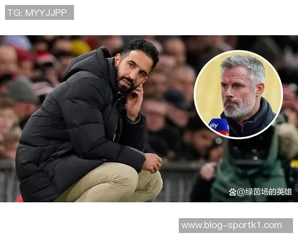 卡拉格与斯科尔斯齐声呼吁阿莫林圣诞前辞职时间已不再充裕 卡拉格与斯科尔斯齐声呼吁阿莫林圣诞前辞职时间已不再充裕